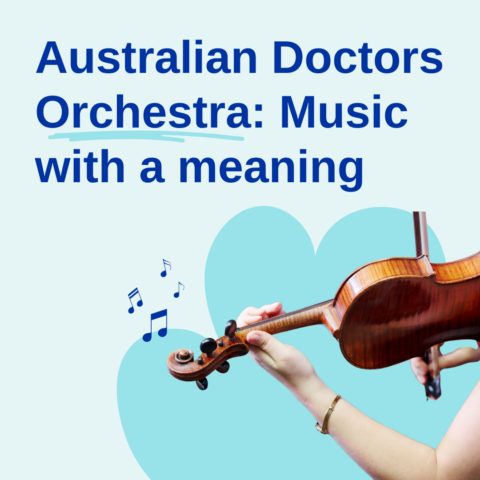 Australian Doctors Orchestra: Music with a meaning