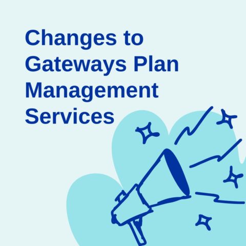 Changes to Gateways Plan Management Services